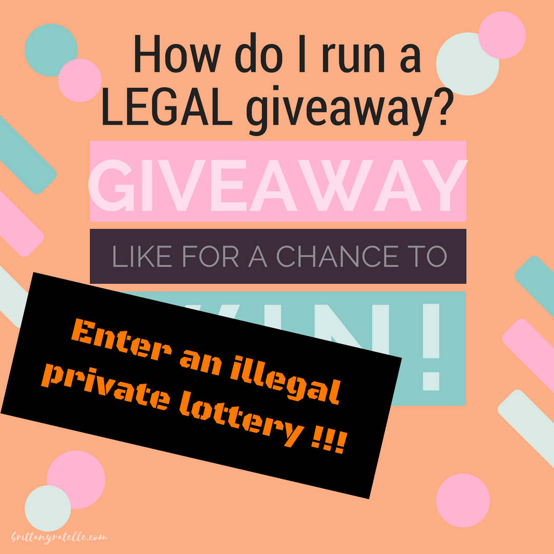 How do I run a legal giveaway?