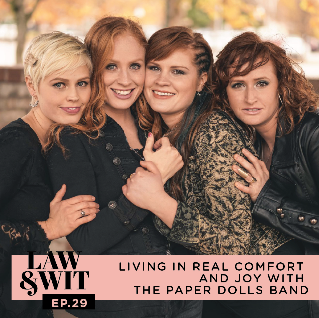 Law and Wit Episode 29 with the Paper Dolls | Brittanyratelle.com
