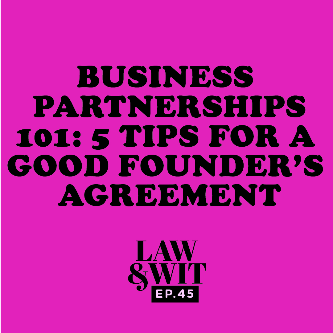 Business Partnerships: 5 Tips for a Good Founder's Agreement