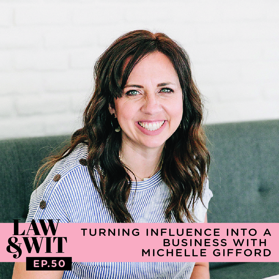 Turning Influencer Into a Business with Michelle Gifford