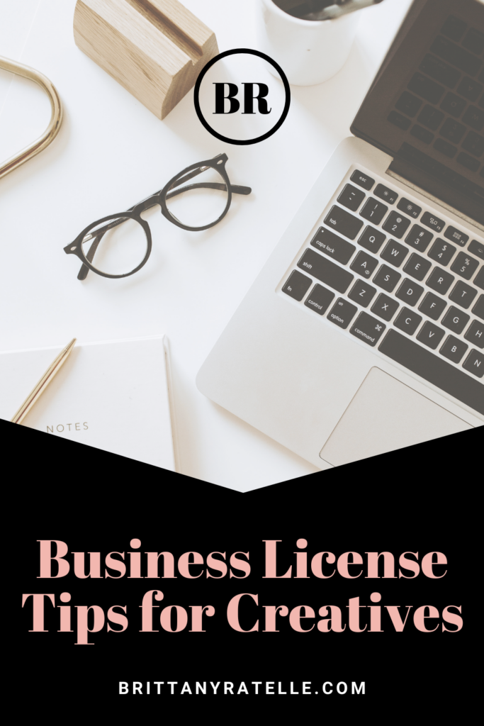 business license tips for creatives. www.brittanyratelle.com