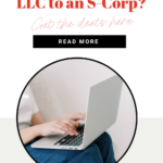 looking to move your llc to an s-corp? get the details here. www.brittanyratelle.com