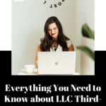 everything you need to know about llc third-party companies. www.brittanyratelle.com