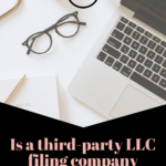 is a third-party llc filing company worth the price? www.brittanyratelle.com