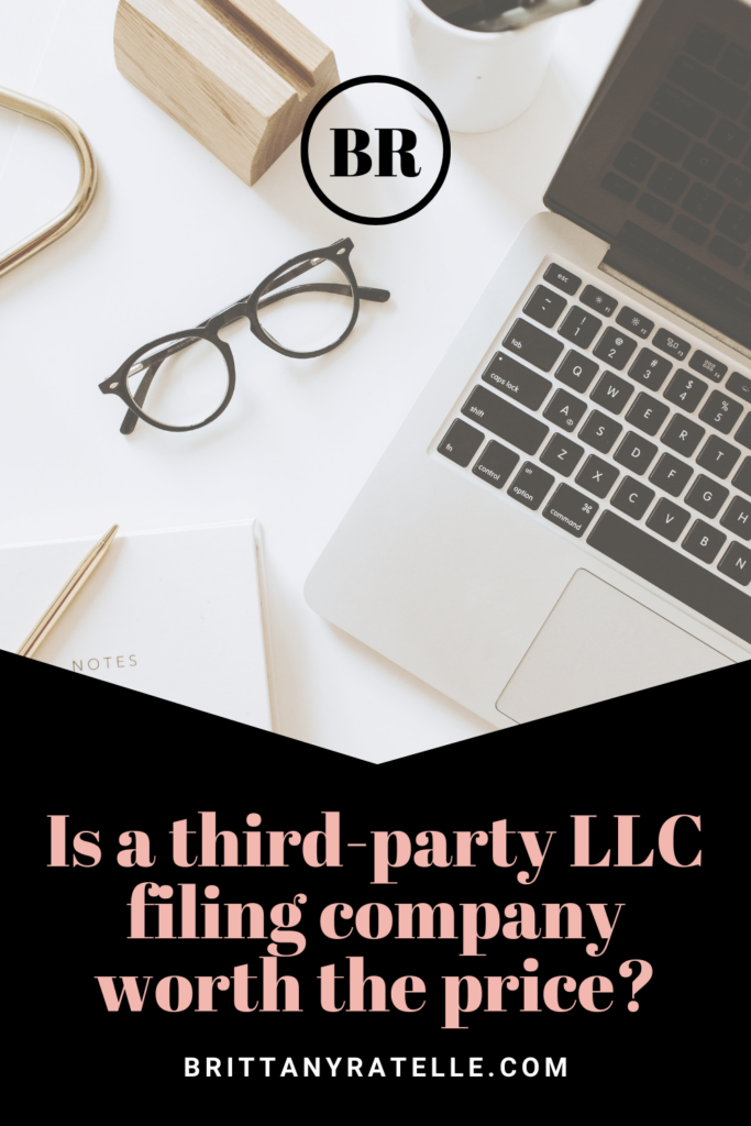 is a third-party llc filing company worth the price? www.brittanyratelle.com