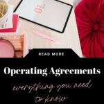 everything you need to know about operating agreements. www.brittanyratelle.com