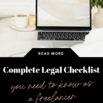 complete legal checklist you need to know as a freelancer. www.brittanyratelle.com